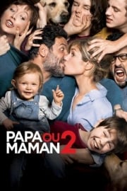 Papa ou maman 2 tek parça izle